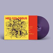 HEY COLOSSUS - HEAVEN WAS WILD VINYL (LTD. ED. PURPLE)