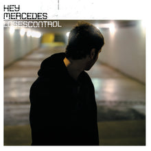 HEY MERCEDES - LOSES CONTROL VINYL RE-ISSUE (LTD. ED. COKE BOTTLE CLEAR)