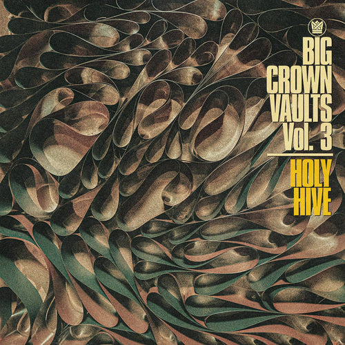 HOLY HIVE - BIG CROWN VAULTS VOL. 3 VINYL (LTD. ED. GREY TAPE)