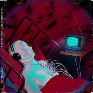 HOT MULLIGAN - THE SOUND A BODY MAKES WHEN IT'S STILL VINYL (LTD. INDIE EXCL. ED. VARIANTS)
