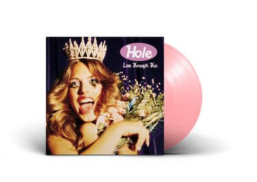 HOLE - LIVE THROUGH THIS VINYL RE-ISSUE (SUPER LTD. 'NAD' ED. LIGHT ROSE)