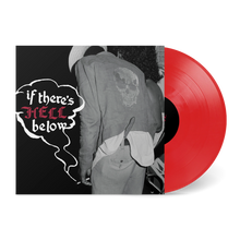 IF THERE'S HELL BELOW (VARIOUS ARTISTS) VINYL (LTD. ED. TRANSPARENT RED)