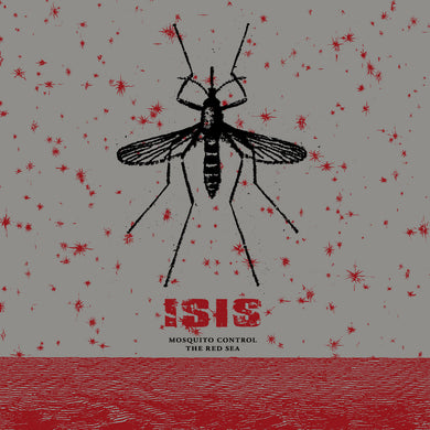 ISIS - MOSQUITO CONTROL / THE RED SEA VINYL RE-ISSUE (LTD. ED. 2LP)