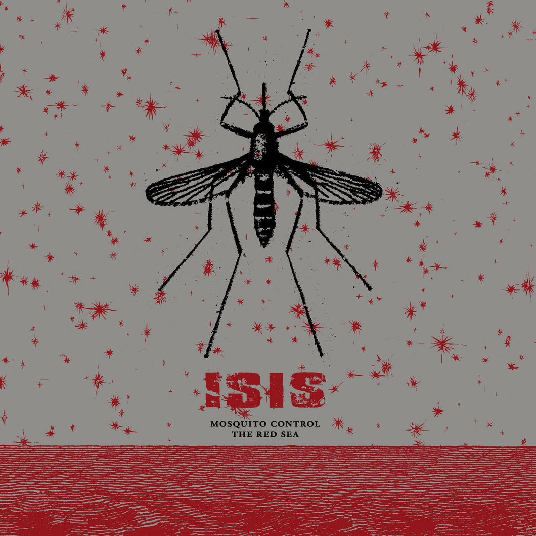 ISIS - MOSQUITO CONTROL / THE RED SEA VINYL RE-ISSUE (LTD. ED. 2LP)
