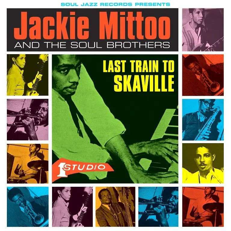 JACKIE MITTOO & THE SOUL BROTHERS - LAST TRAIN TO SKAVILLE VINYL RE-ISSUE (LTD. ED. TRANSPARENT GREEN 2LP)