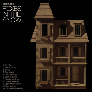 JASON ISBELL - FOXES IN THE SNOW VINYL (LTD. INDIES ED. METALLIC GOLD)