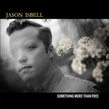 JASON ISBELL - SOMETHING MORE THAN FREE VINYL (LTD. 10TH ANN. INDIES ED. 'DENIM' 2LP GATEFOLD)