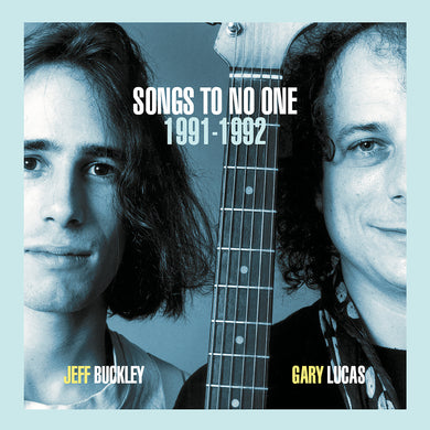 JEFF BUCKLEY & GARY LUCAS - SONGS TO NO ONE VINYL RE-ISSUE (LTD. ED. OPAQUE BLUE DENIM & OPAQUE WHITE 2LP)
