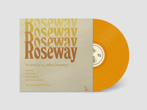 JEFFREY SILVERSTEIN - ROSEWAY VINYL (LTD. ED. ROSEWAY RED)