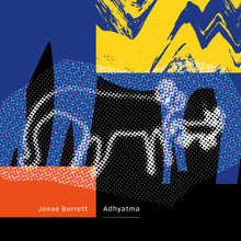 JESSE BARRETT - ADHYATMA VINYL (SUPER LTD. ED. LP)