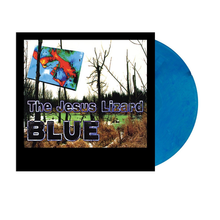 JESUS LIZARD - BLUE VINYL RE-ISSUE (SUPER LTD. 'RSD BLACK FRIDAY' ED. METALLIC BLUE)