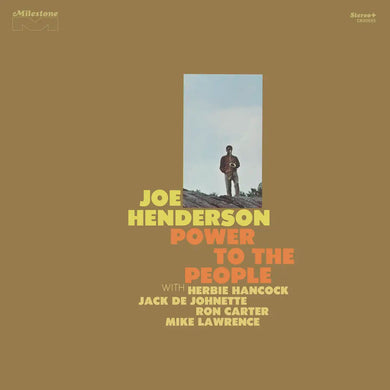JOE HENDERSON - POWER TO THE PEOPLE VINYL (LTD. DELUXE ED. 180G LP GATEFOLD)