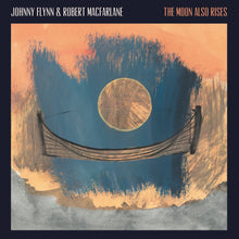 JOHNNY FLYNN & ROBERT MACFARLANE - THE MOON ALSO RISES VINYL (LTD. ED. 'MOON')