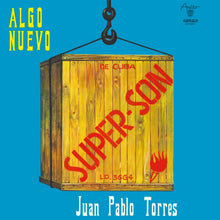 JUAN PABLO TORRES Y ALGO NUEVO - SUPER SON VINYL RE-ISSUE (LP)