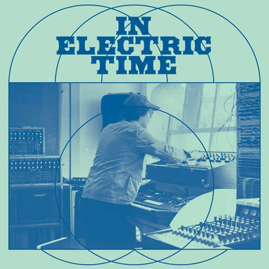 JEREMIAH CHIU - IN ELECTRIC TIME VINYL (SUPER LTD. ED. MODULAR MINT' COLOURED)
