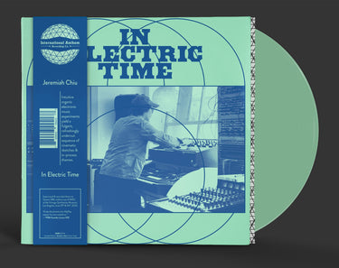 JEREMIAH CHIU - IN ELECTRIC TIME VINYL (SUPER LTD. ED. MODULAR MINT' COLOURED)