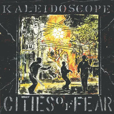 KALEIDOSCOPE - CITIES OF FEAR VINYL (LP)