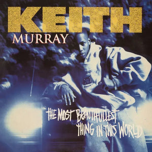 KEITH MURRAY - THE MOST BEAUTIFULLEST THING IN THIS WORLD VINYL (SUPER LTD. 30TH ANN. 'RSD BLACK FRIDAY' ED. ULTRA-CLEAR, OPAQUE BLUEJAY & METALLIC SILVER SPLATTER 2LP GATEFOLD)