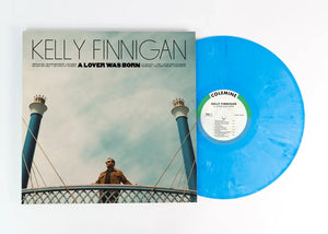 KELLY FINNIGAN - A LOVER WAS BORN VINYL (LTD. ED. CYAN BLUE)