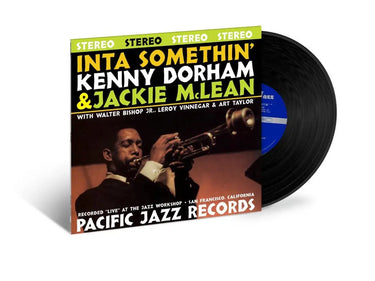 KENNY DORHAM & JACKIE MCLEAN - INTA SOMETHIN’ VINYL RE-ISSUE (LTD. 'TONE POET' DELUXE ED. 180G LP)