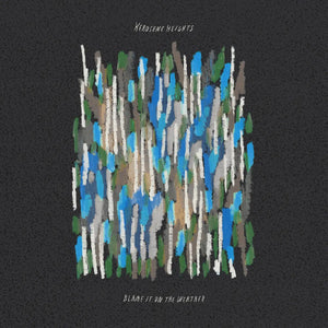 KEROSENE HEIGHTS - BLAME IT ON THE WEATHER VINYL (LTD. ED. BLUE 'BONE SPLASH')