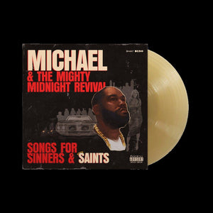 KILLER MIKE - MICHAEL & THE MIGHTY MIDNIGHT REVIVAL : SONGS FOR SINNERS & SAINTS VINYL (LTD. ED. TRANSLUCENT TAN)