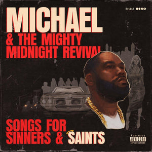 KILLER MIKE - MICHAEL & THE MIGHTY MIDNIGHT REVIVAL : SONGS FOR SINNERS & SAINTS VINYL (LTD. ED. TRANSLUCENT TAN)