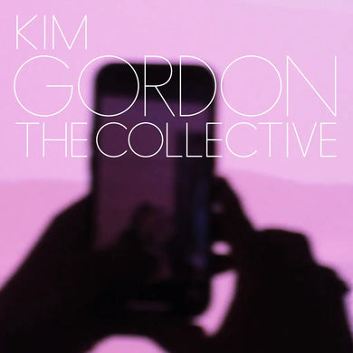 KIM GORDON - THE COLLECTIVE VINYL (LTD. ED. COKE BOTTLE CLEAR)