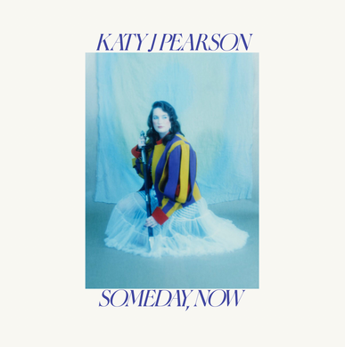 KATY J PEARSON - SOMEDAY, NOW VINYL (LTD. ED. TRANSPARENT BLUE WHITE MARBLED)