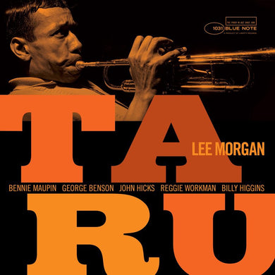 LEE MORGAN - TARU VINYL RE-ISSUE (LTD. 'TONE POET' ED. 180G GATEFOLD)