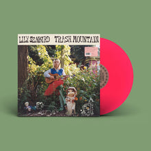 LILY SEABIRD - TRASH MOUNTAIN VINYL (LTD. ED. BIG PINK)