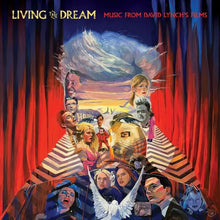 LIVING THE DREAM : MUSIC FROM THE FILMS OF DAVID LYNCH VINYL (LTD. ED. RED)