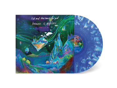 LSD AND THE SEARCH FOR GOD - HEAVEN IS A PLACE VINYL RE-ISSUE (LTD. DELUXE ED. BLUE DREAM)