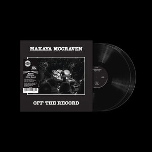 MAKAYA MCCRAVEN - OFF THE RECORD VINYL (2LP)
