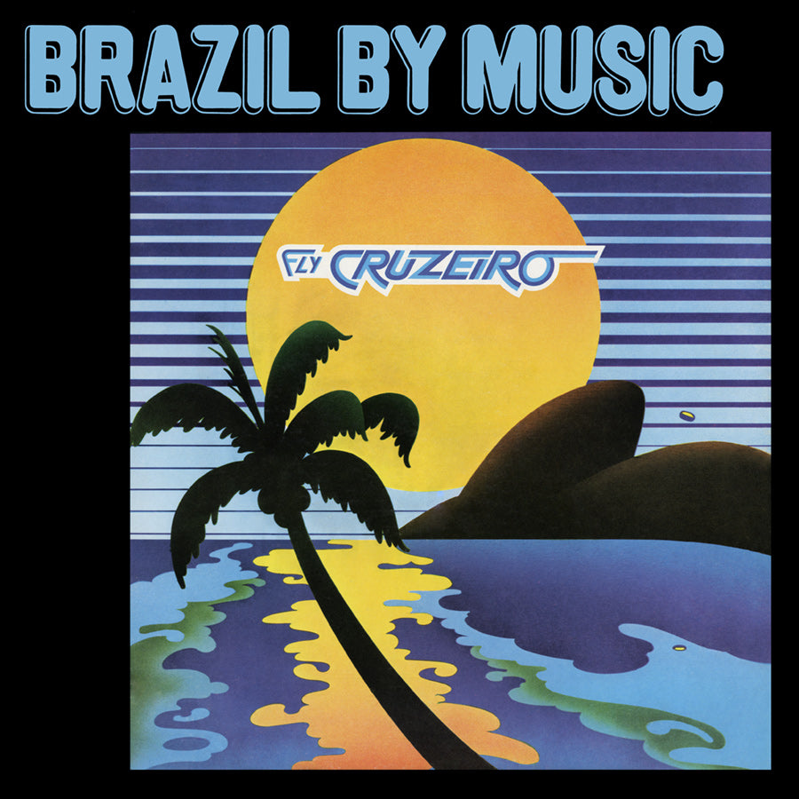 MARCOS VALLE & AZYMUTH - FLY CRUZEIRO VINYL RE-ISSUE (LTD. ED. TANGERINE GATEFOLD)