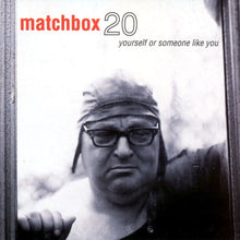 MATCHBOX TWENTY - YOURSELF OR SOMEONE LIKE YOU VINYL RE-ISSUE (LTD. ED. CLEAR)