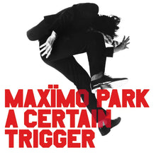 MAXÏMO PARK - A CERTAIN TRIGGER VINYL (LTD. 20TH ANN. ED. WHITE)