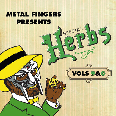 MF DOOM - METAL FINGERS PRESENTS: SPECIAL HERBS VOL. 9 & 0 VINYL RE-ISSUE (LTD. INDIES ED. EVERGREEN 2LP)