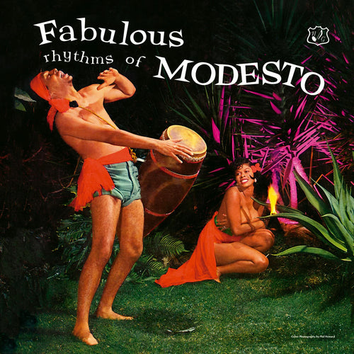 MODESTO DURAN & ORCHESTRA - FABULOUS RHYTHMS OF MODESTO VINYL RE-ISSUE (LTD. ED. 'SANGRE DE CHANGO' RED COLOURED)