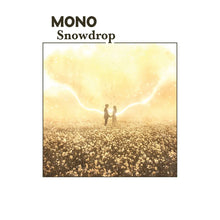 MONO - SNOWDROP VINYL (SUPER LTD. ED. 2LP VARIANTS W/ *SIGNED* POSTER)