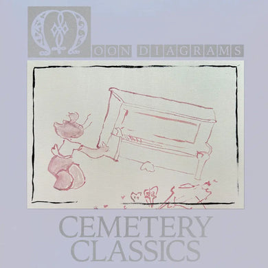 MOON DIAGRAMS - CEMETERY CLASSICS VINYL (LTD. ED. 180G CHERRY COLA)