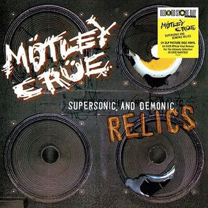MOTLEY CRUE - SUPERSONIC AND DEMONIC RELICS VINYL (SUPER LTD. ED. 'RSD' PICTURE DISC 2LP)