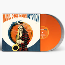 MURIEL GROSSMANN - DEVOTION VINYL (LTD. ED. ORANGE & SILVER 2LP GATEFOLD)
