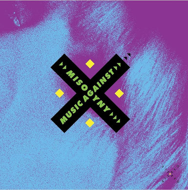 MUSIC AGAINST MISOGYNY (VARIOUS ARTISTS) VINYL (LP)