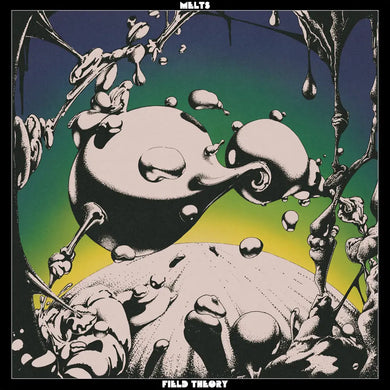 MELTS - FIELD THEORY VINYL (SUPER LTD. HAND-NUMBERED ED. 180G CLEAR W/ YELLOW / GREEN/ BLUE SPLATTER + POSTER)