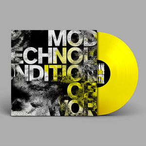 MODERN TECHNOLOGY - CONDITIONS OF WORTH VINYL (LTD. ED. TRANSPARENT UTILITY YELLOW)