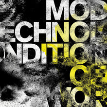 MODERN TECHNOLOGY - CONDITIONS OF WORTH VINYL (LTD. ED. TRANSPARENT UTILITY YELLOW)