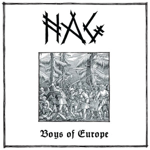 NAG - BOYS OF EUROPE VINYL (LTD. ED. LP)