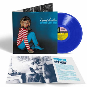 NANCY SINATRA - COUNTRY, MY WAY VINYL RE-ISSUE (SUPER LTD. 'RSD BLACK FRIDAY' ED. BYE-BYE BIRMINGHAM' BLUE GATEFOLD + BOOKLET)