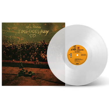 NEIL YOUNG - TIME FADES AWAY VINYL (LTD. 50TH ANN. ED. CLEAR)